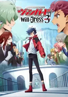 Cardfight!! Vanguard: will+Dress Season 3 cover image