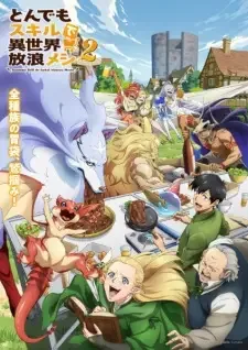 Tondemo Skill de Isekai Hourou Meshi 2 cover image